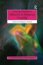 Young People'S Attitudes To Religious Diversity - Preview