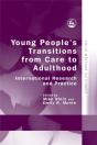 Young People'S Transitions From Care To Adulthood - Preview