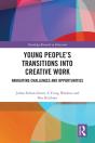 Young People'S Transitions Into Creative Work - Preview