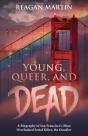 Young, Queer, And Dead - Preview