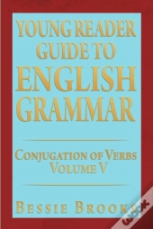 Young Reader Guide To English Grammar
