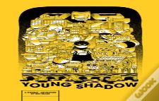 Young Shadow
