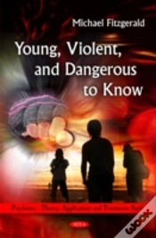 Capa do artigo Young, Violent, And Dangerous To Know