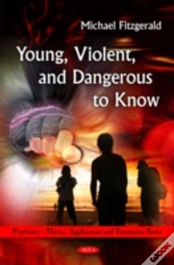 Capa do artigo Young, Violent, And Dangerous To Know