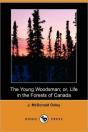 Young Woodsman; Or, Life In The Forests Of Canada - Preview
