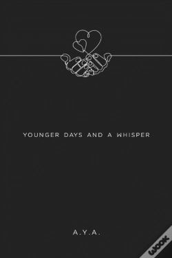 Capa do artigo Younger Days And A Whisper