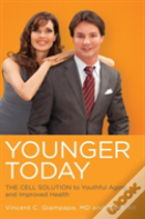 Younger Today