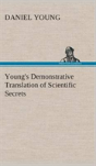 Young'S Demonstrative Translation Of Scientific Secrets - Preview