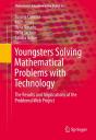 Youngsters Solving Mathematical Problems With Technology - Preview