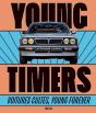 Youngtimers : Voitures Cultes, Young Forever - Preview