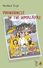 Younguncle In The Himalayas - Preview
