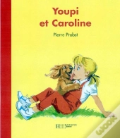 Youpi Et Caroline