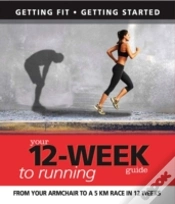 Capa do artigo Your 12 Week Guide To Running