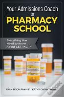 Your Admissions Coach To Pharmacy School