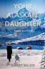 Your Alaskan Daughter - Preview