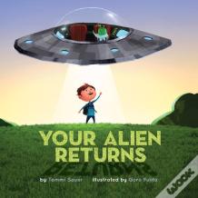 Your Alien Returns