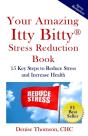 Your Amazing Itty Bitty Stress  Reduction Book - Preview