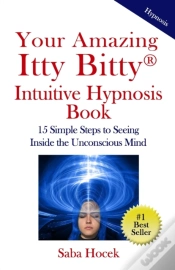 Capa do artigo Your Amazing Itty Bitty(R) Intuitive Hypnosis Book