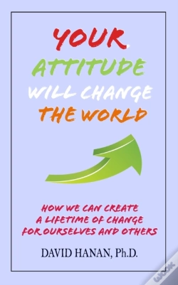 Capa do artigo Your Attitude Will Change The World