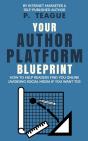 Your Author Platform Blueprint - Preview