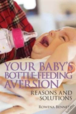 Capa do artigo Your Baby'S Bottle-Feeding Aversion