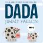Your Baby'S First Word Will Be Dada - Preview