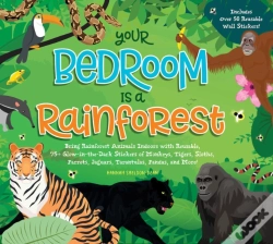 Capa do artigo Your Bedroom Is A Rainforest!