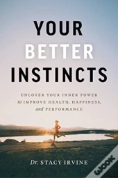 Your Better Instincts