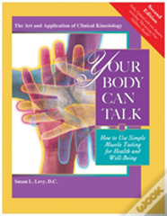 Your Body Can Talk