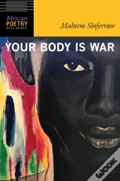 Your Body Is War