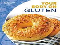 Your Body On Gluten