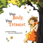 Your Body, Your Treasure - Preview