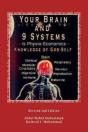 Your Brain And 9 Systems: Equal The Phys - Preview