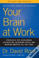 Your Brain At Work, Revised And Updated