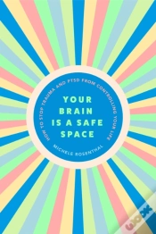 Capa do artigo Your Brain Is A Safe Space