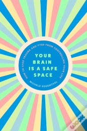 Capa do artigo Your Brain Is A Safe Space