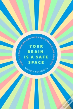 Capa do artigo Your Brain Is A Safe Space