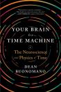 Your Brain Is A Time Machine - Preview