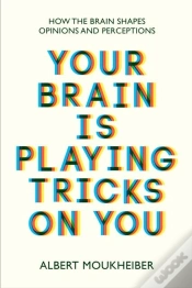 Capa do artigo Your Brain Is Playing Tricks On You