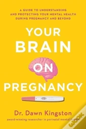 Your Brain On Pregnancy