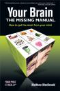 Your Brain: The Missing Manual - Preview