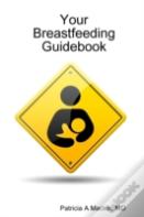 Your Breastfeeding Guidebook
