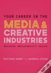 Capa do artigo Your Career In The Media & Creative Industries
