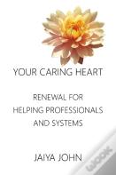 Your Caring Heart