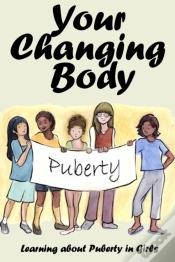 Capa do artigo Your Changing Body