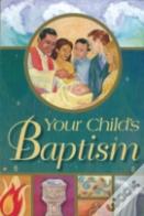 Your Child'S Baptism