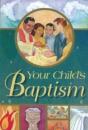 Your Child'S Baptism - Preview