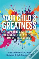 Your Child'S Greatness