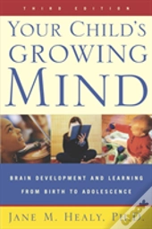 Your Child'S Growing Mind