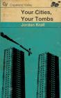 Your Cities, Your Tombs - Preview